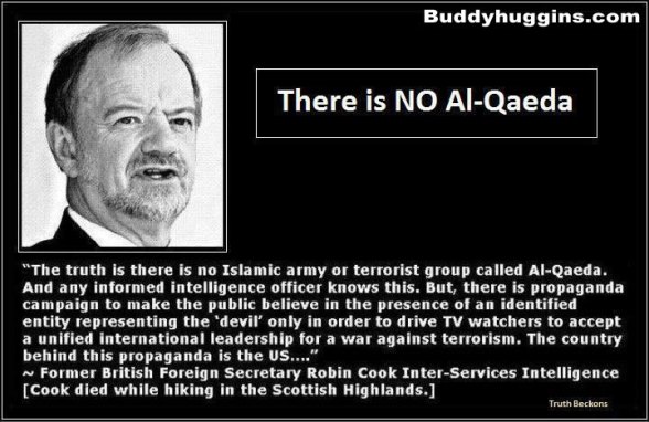 There is NO AL- Qaeda Robin Cook