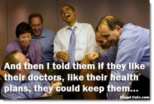 obama-i-told-them-they-could-keep-their-health-plan-doctors-obamacare-laughing