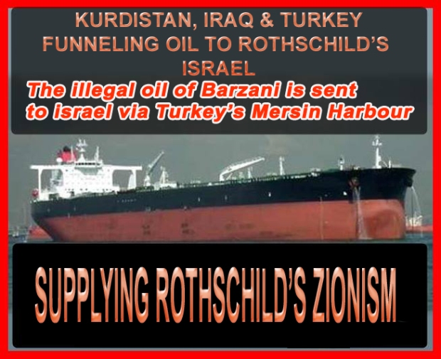 KEEPING THE ZIONIST STATE OF ROTHSCHILD OPERATING WITH IRAQI OIL.