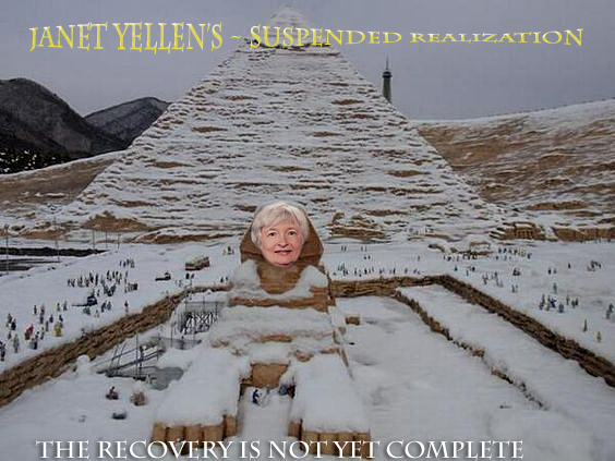 Janet Yellen ~ Suspended Realization ~ The Recovery Is Not Yet Complete ~ The Yellen Sphinx Is Fake ~ Though It Really Did Snow In Egypt On Dec 14, 2013